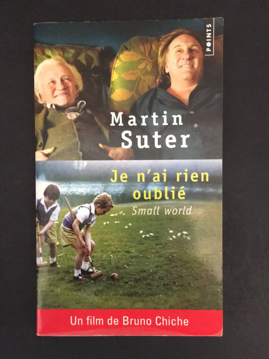 SMALL WORLD - JE N'AI RIEN OUBLIÉ