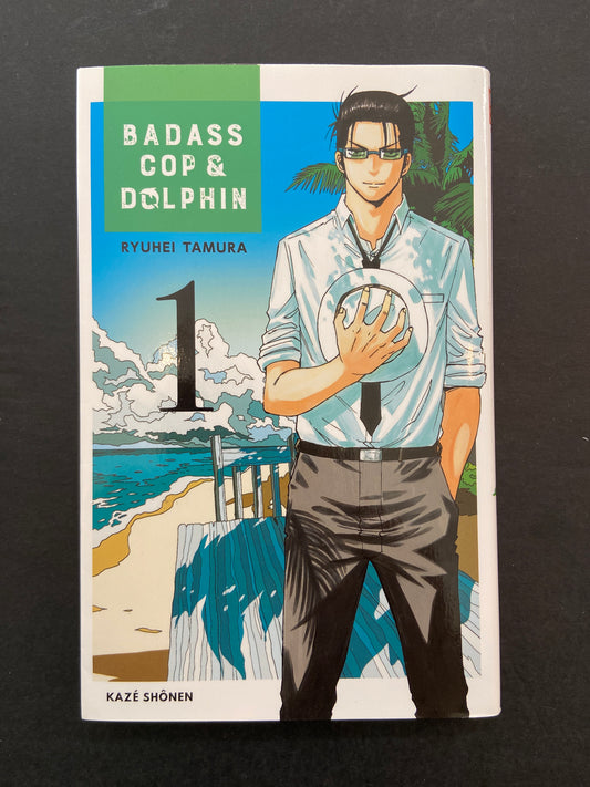 BADASS COP & DOLPHIN T.01