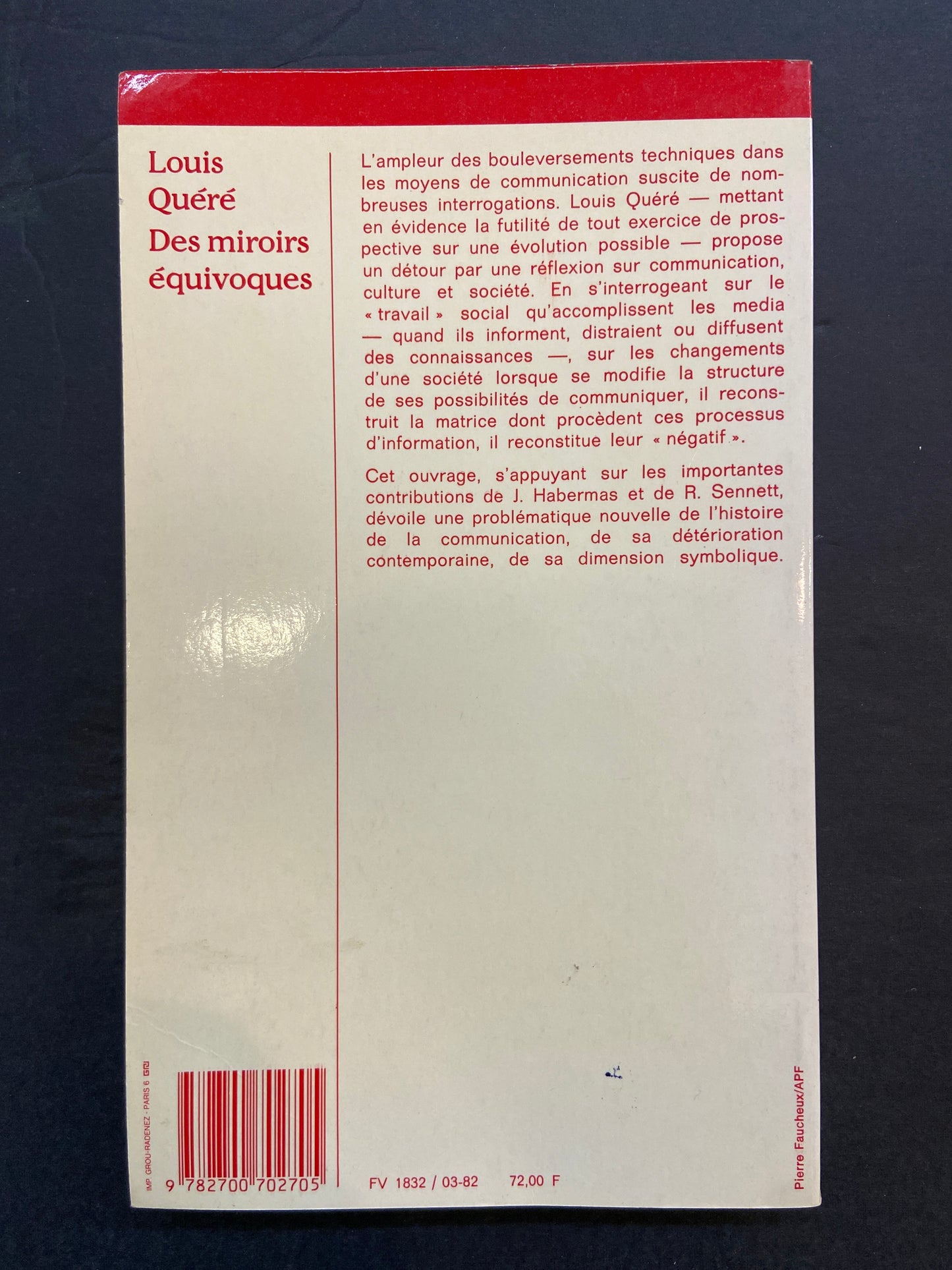 DES MIROIRS ÉQUIVOQUES - AUX ORIGINES DE LA COMMUNICATION MODERNE
