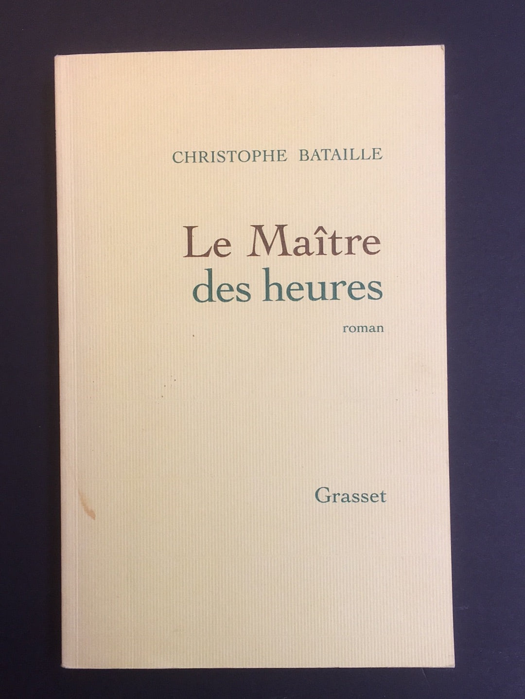 LE MAÎTRE DES HEURES