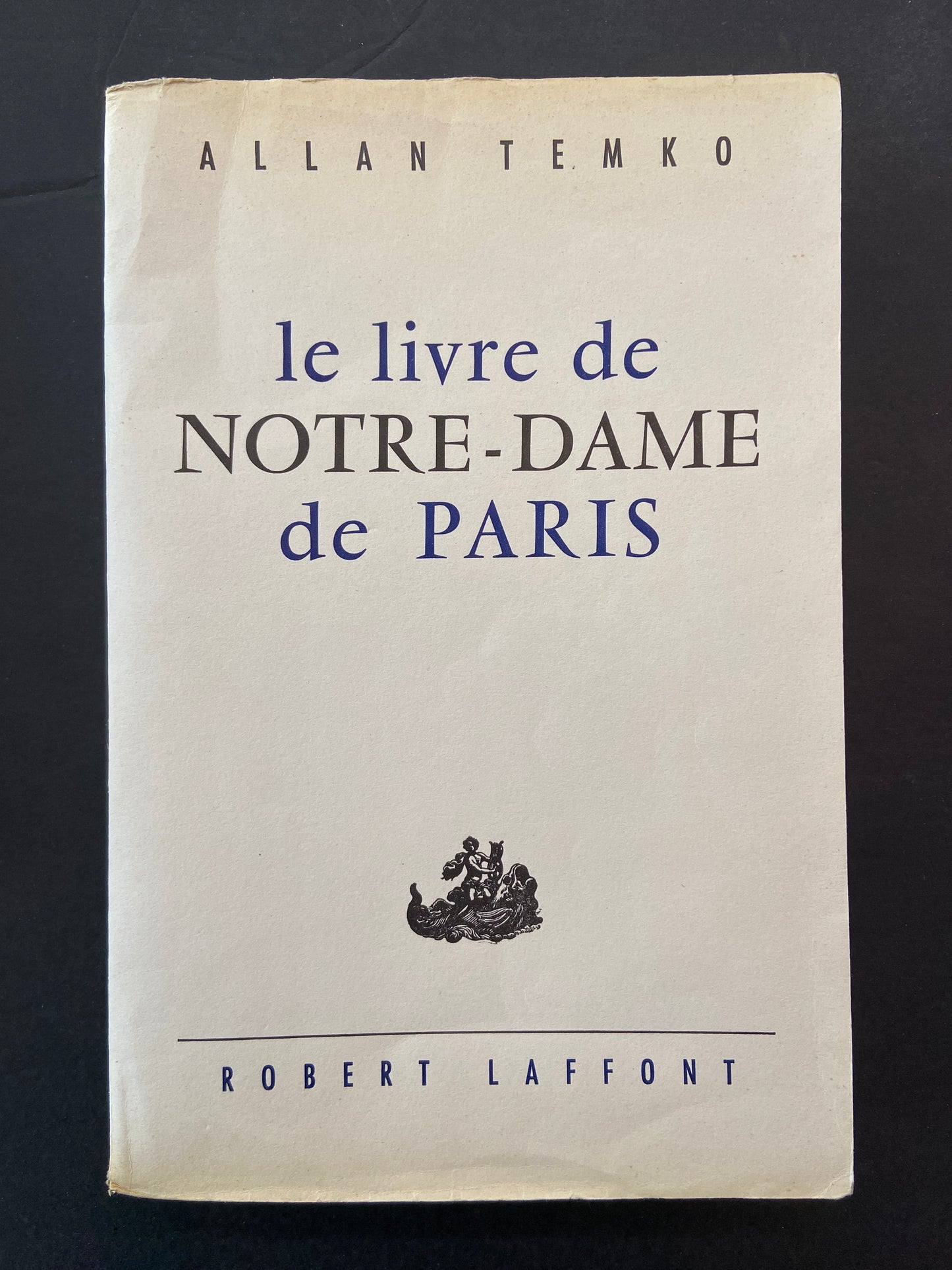 LE LIVRE DE NOTRE-DAME DE PARIS