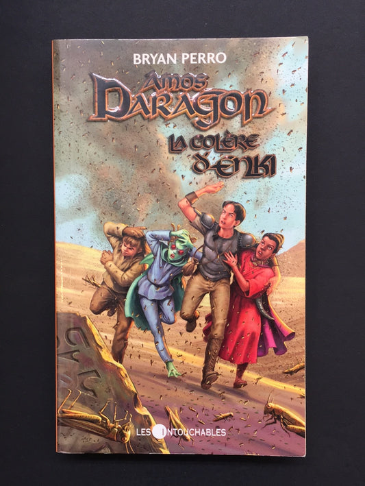 AMOS DARAGON - TOME 06 - LA COLÈRE D'ENKI