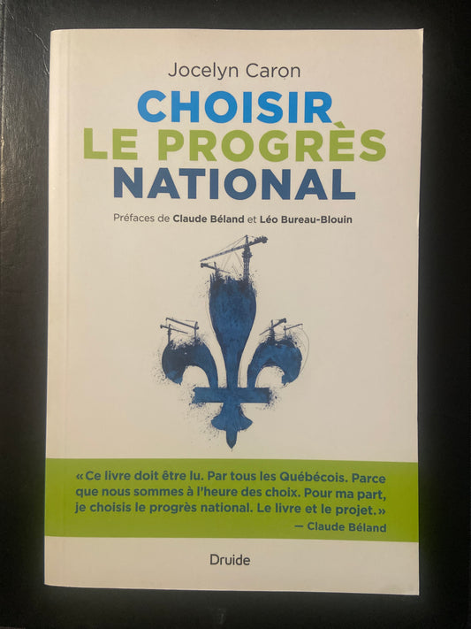 CHOISIR LE PROGRÈS NATIONAL