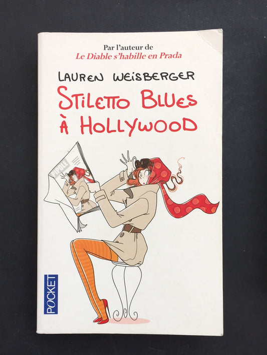 STILETTO BLUES À HOLLYWOOD