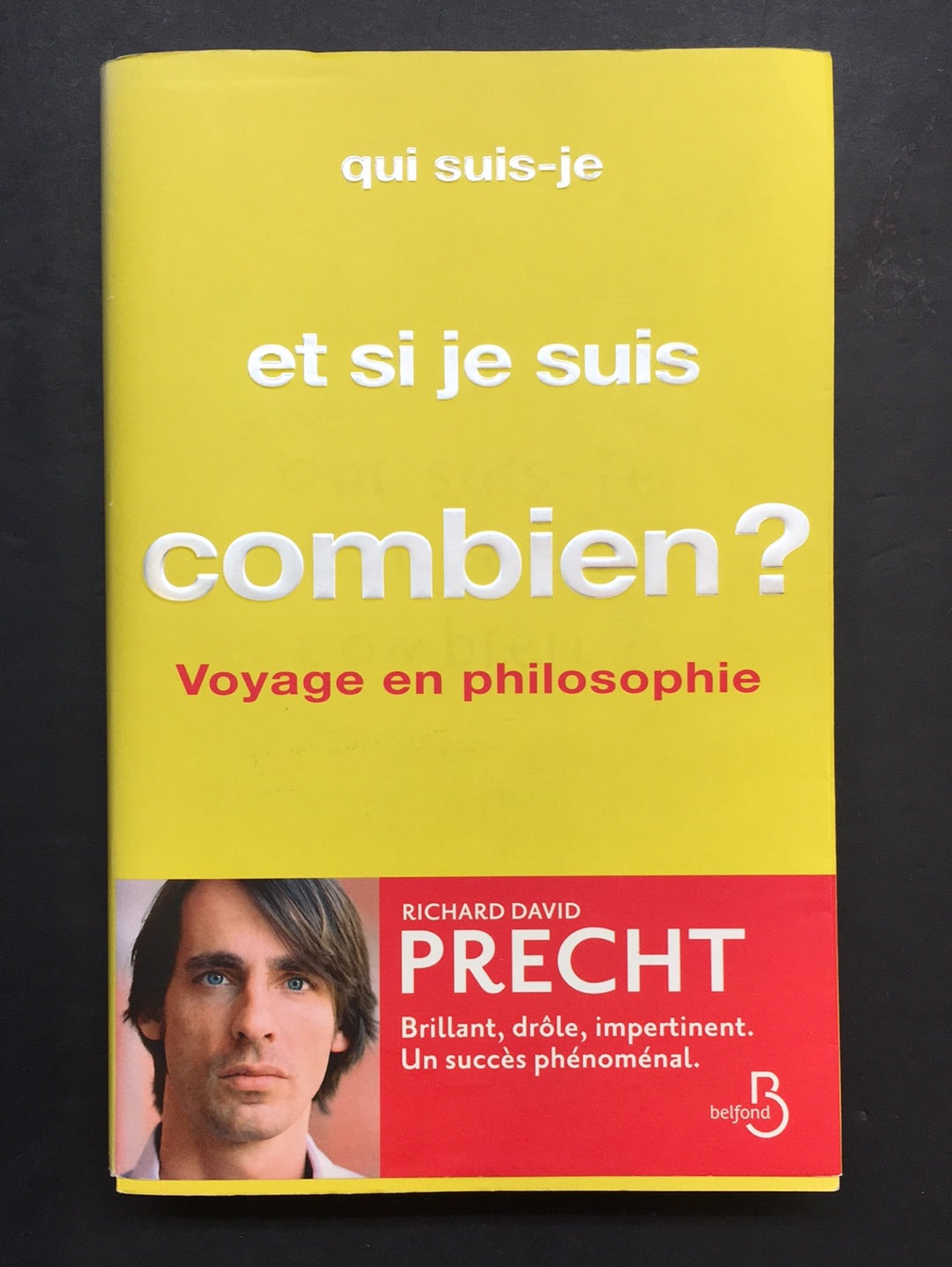 QUI SUIS-JE ET SI JE SUIS COMBIEN?