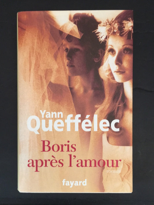 BORIS APRÈS L'AMOUR