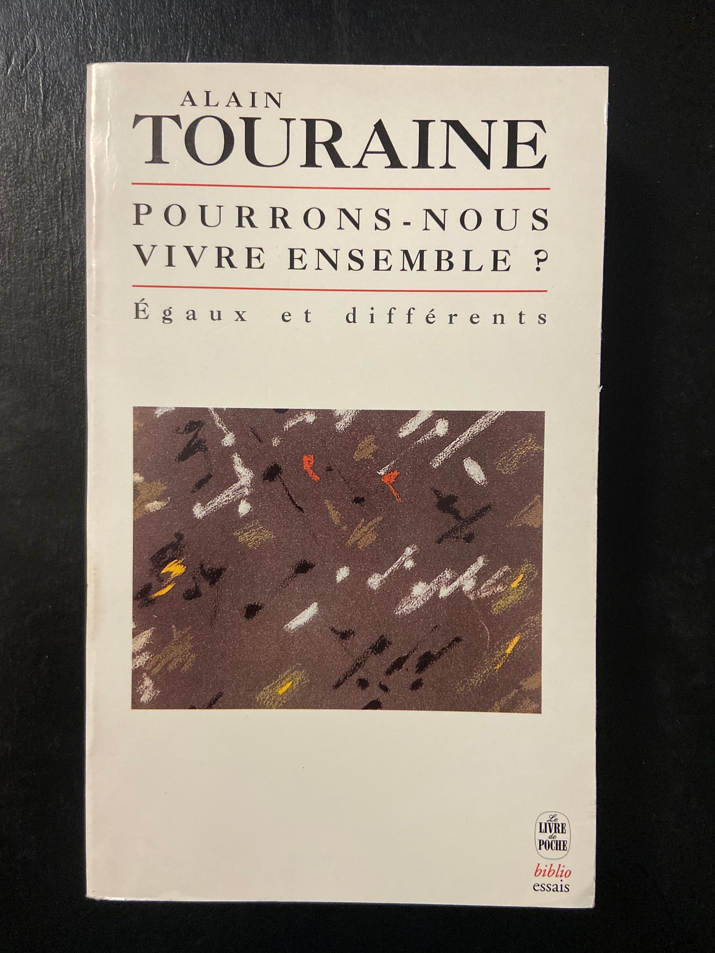 POURRONS-NOUS VIVRE ENSEMBLE?