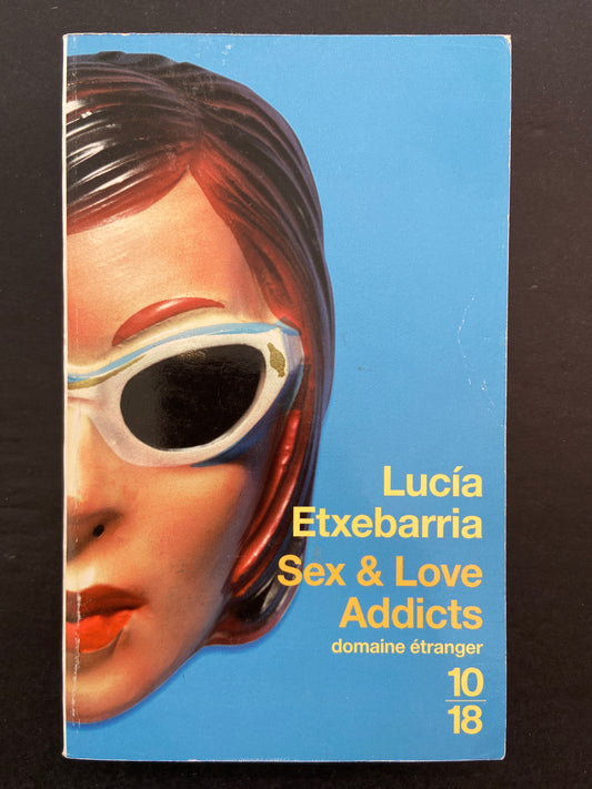 SEX & LOVE ADDICTS