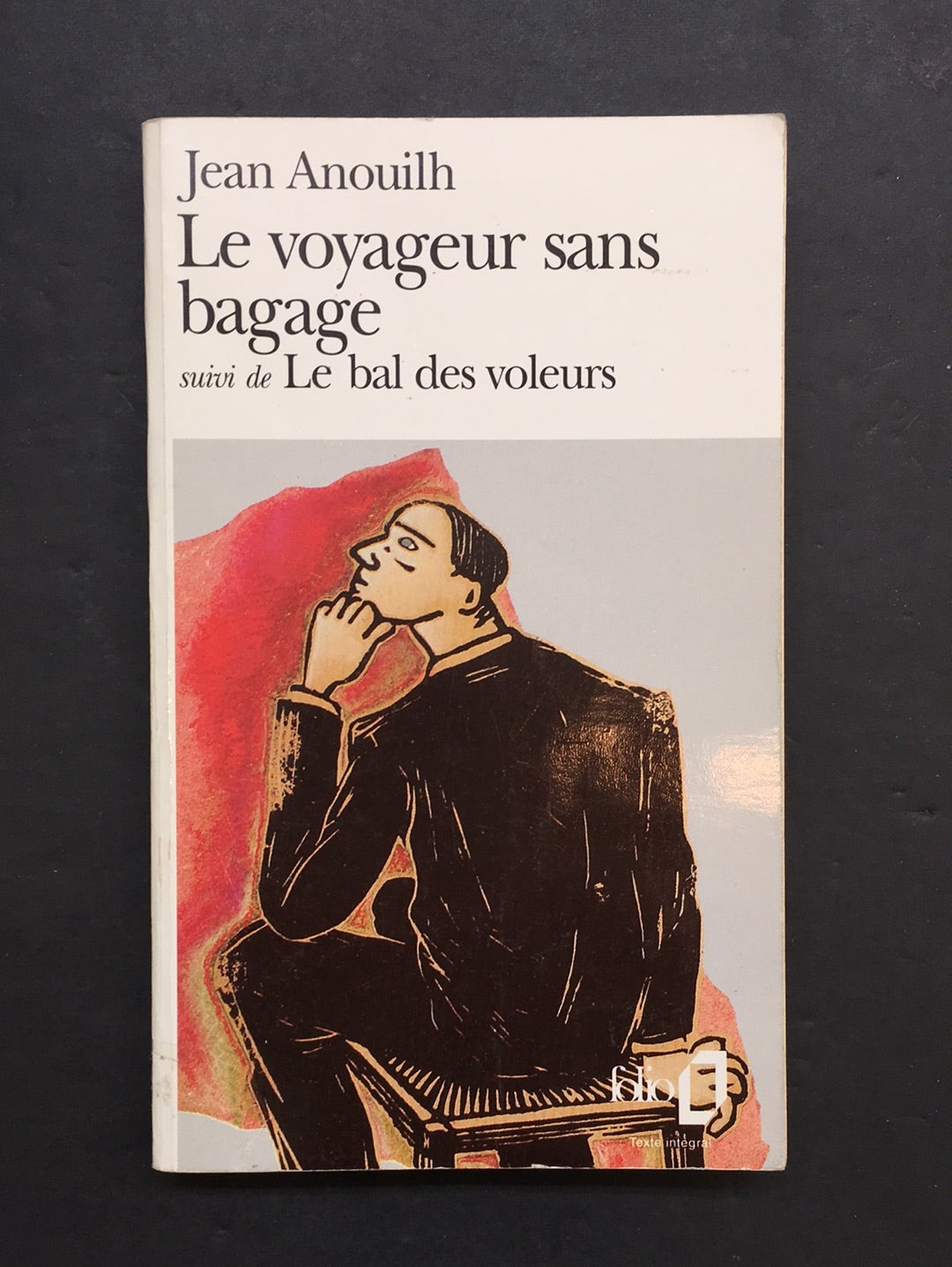 LE VOYAGEUR SANS BAGAGE / LE BAL DES VOLEURS