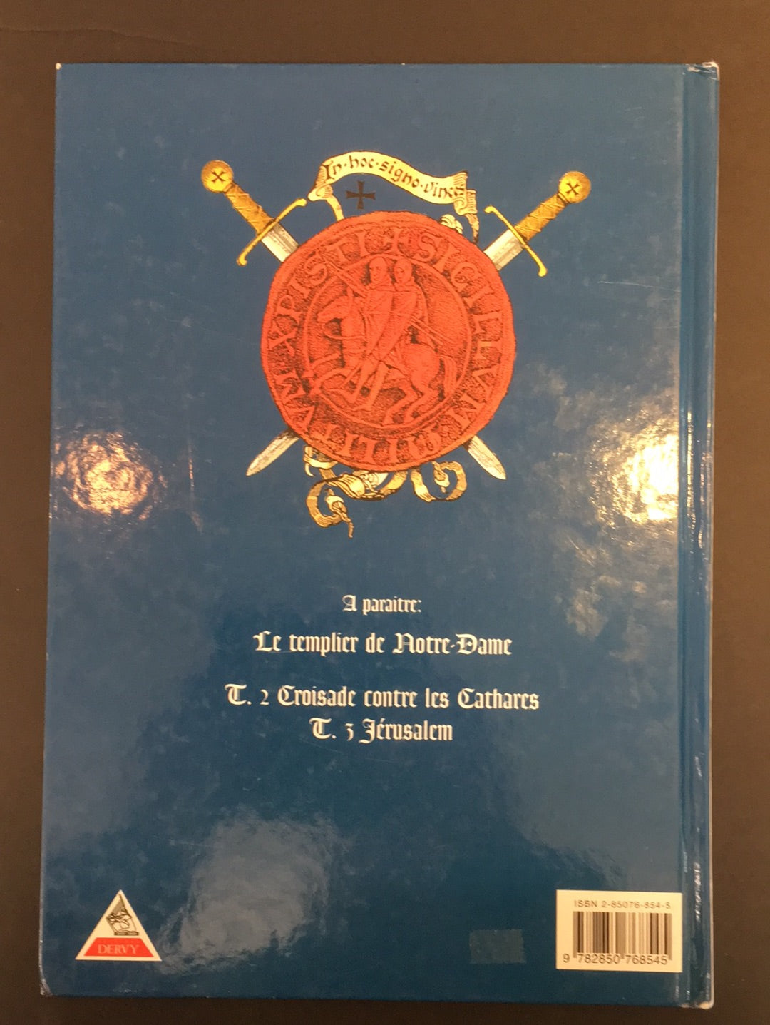 LE TEMPLIER DE NOTRE-DAME - T.01 LE GRAND SECRET
