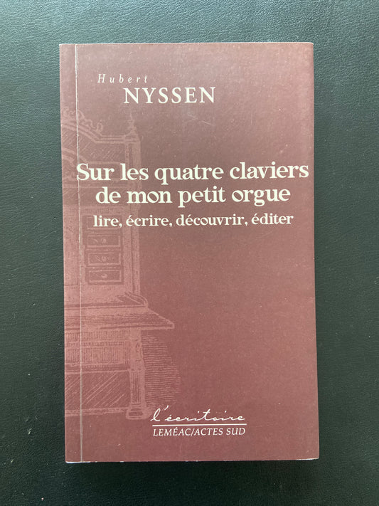 SUR LES QUATRE CLAVIERS DE MON PETIT ORGUE