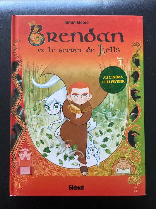 BRENDAN ET LE SECRET DE KELLS - TOME 01