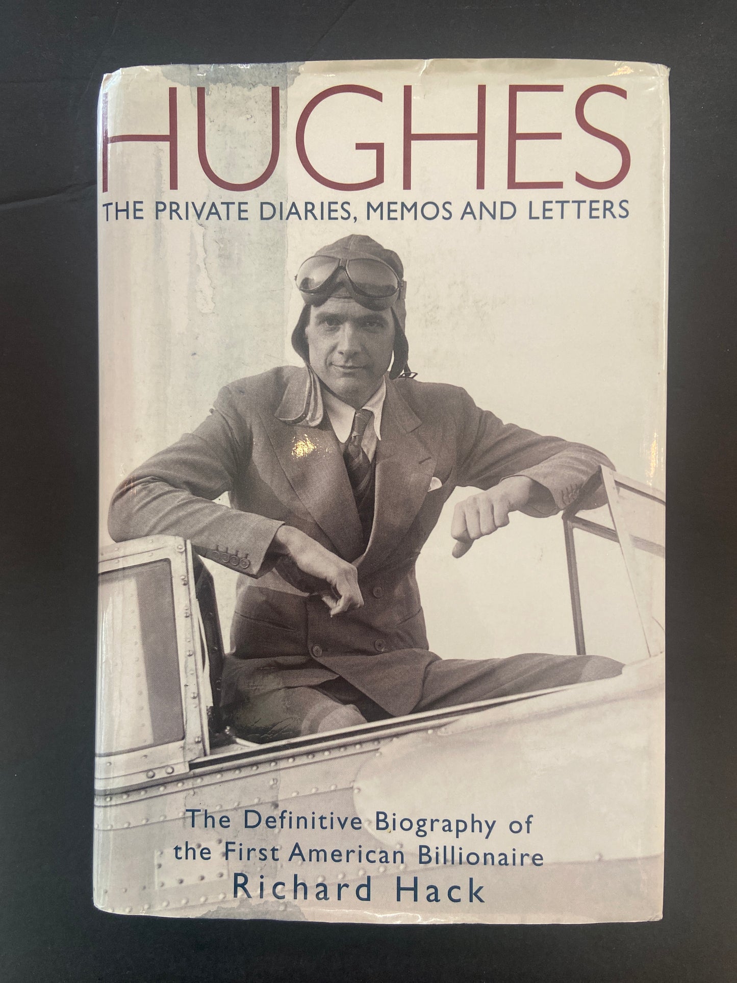 HUGHES - THE PRIVATE DIARIES MEMOS AND LETTERS
