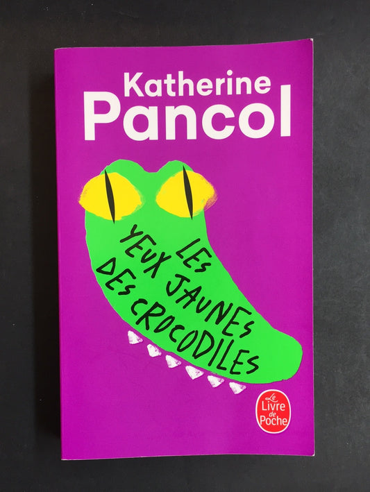 TRILOGIE DES ANIMAUX - TOME 01 - LES YEUX JAUNES DES CROCODILES