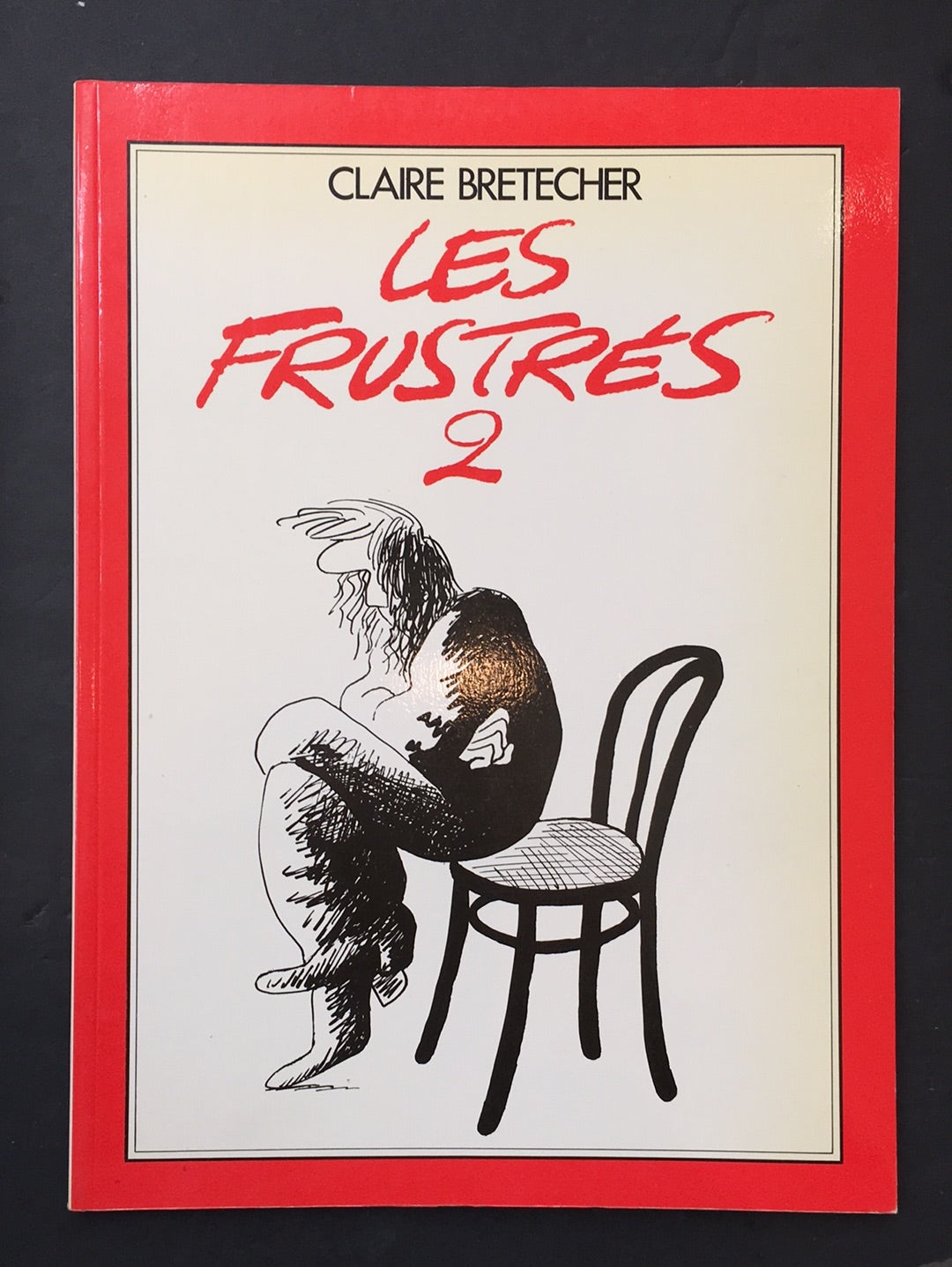LES FRUSTRÉS 2