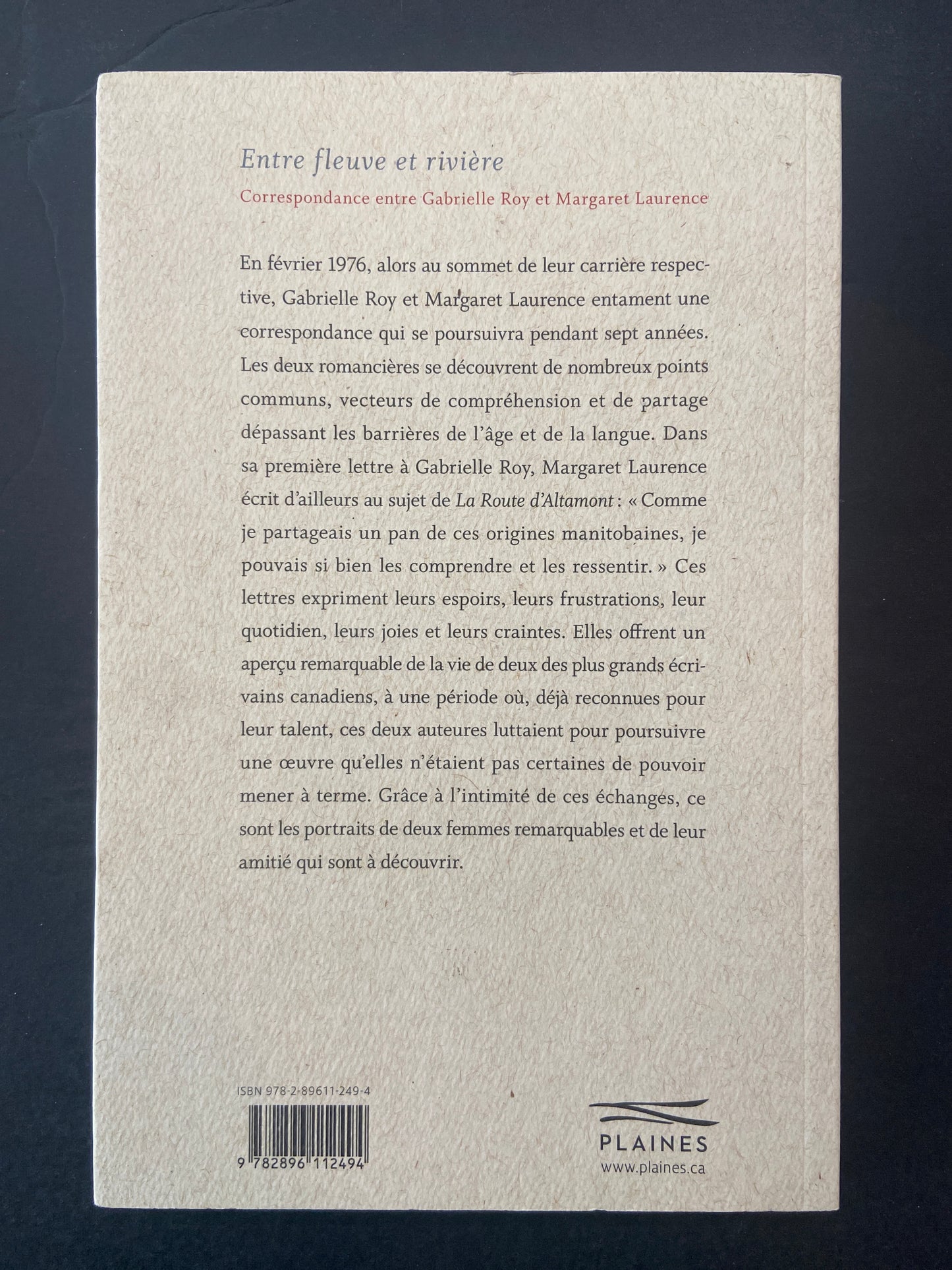 ENTRE FLEUVE ET RIVIÈRE - CORRESPONDANCE ENTRE GABRIELLE ROY ET MARGARET LAURENCE