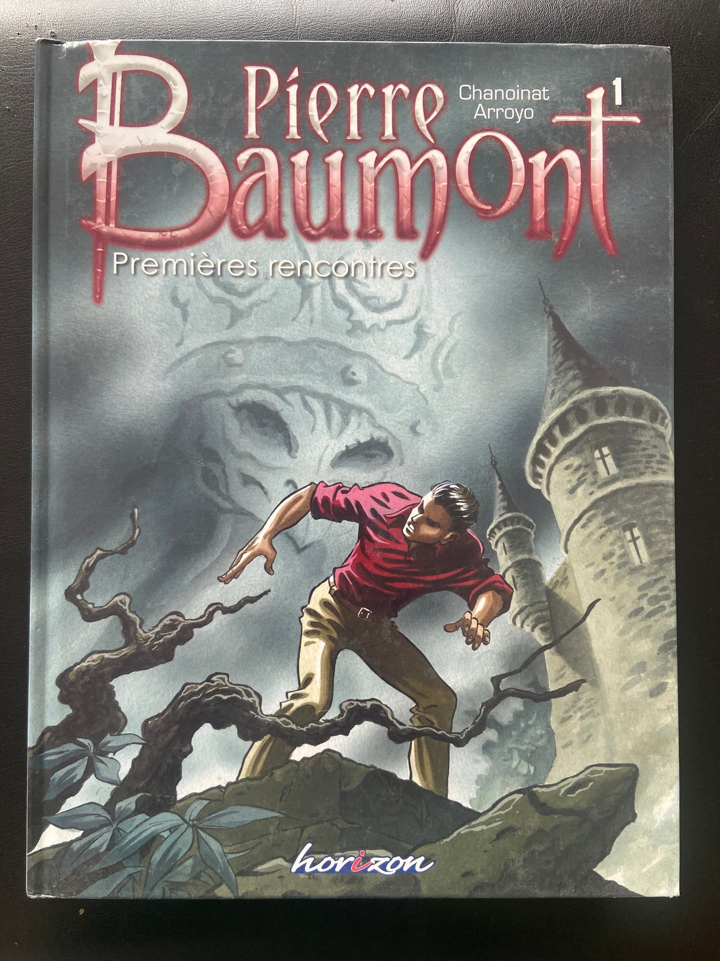 PIERRE BAUMONT - TOME 1 - PREMIÈRES RENCONTRES