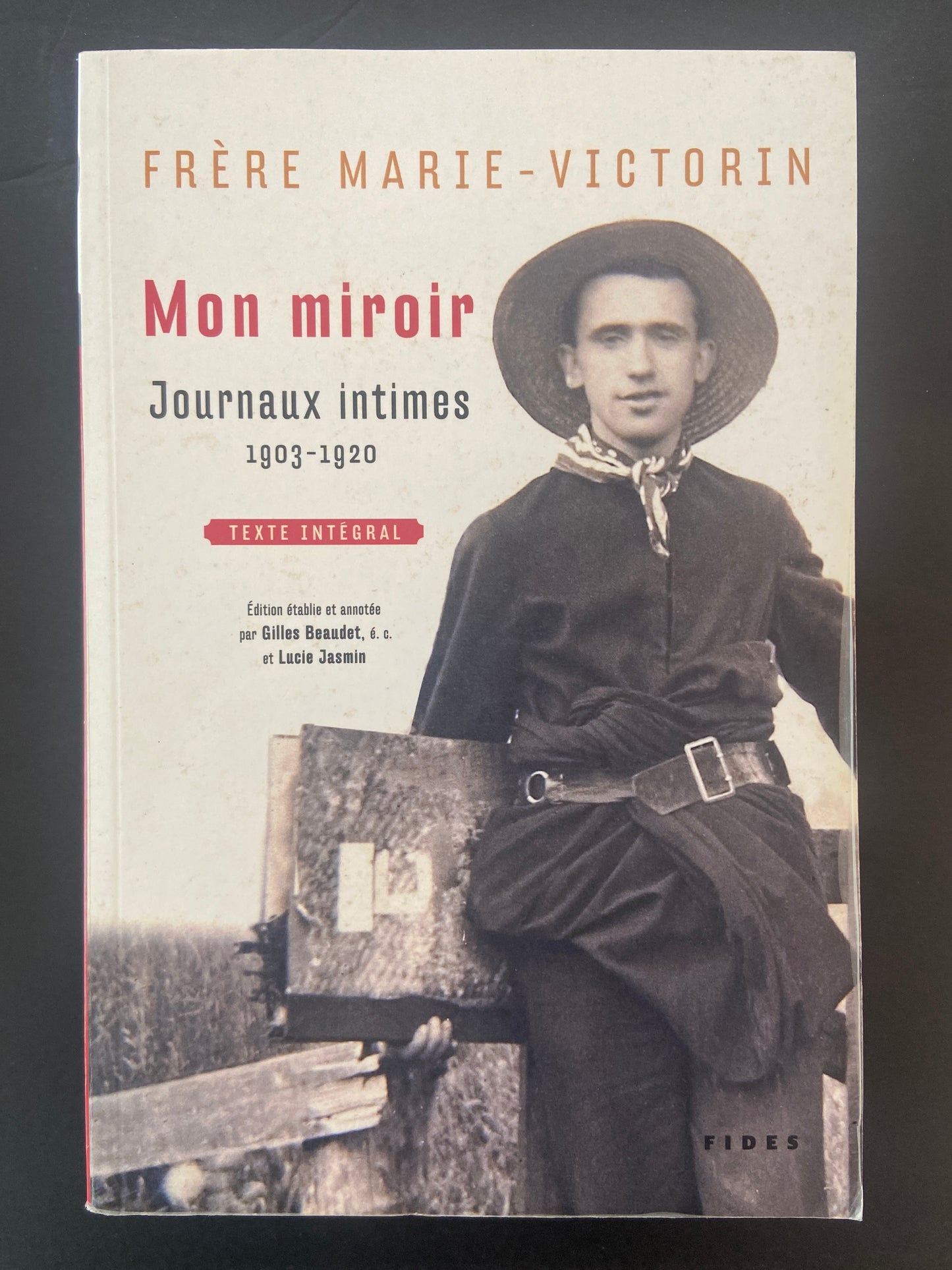 MON MIROIR - JOURNAUX INTIMES 1903-1920
