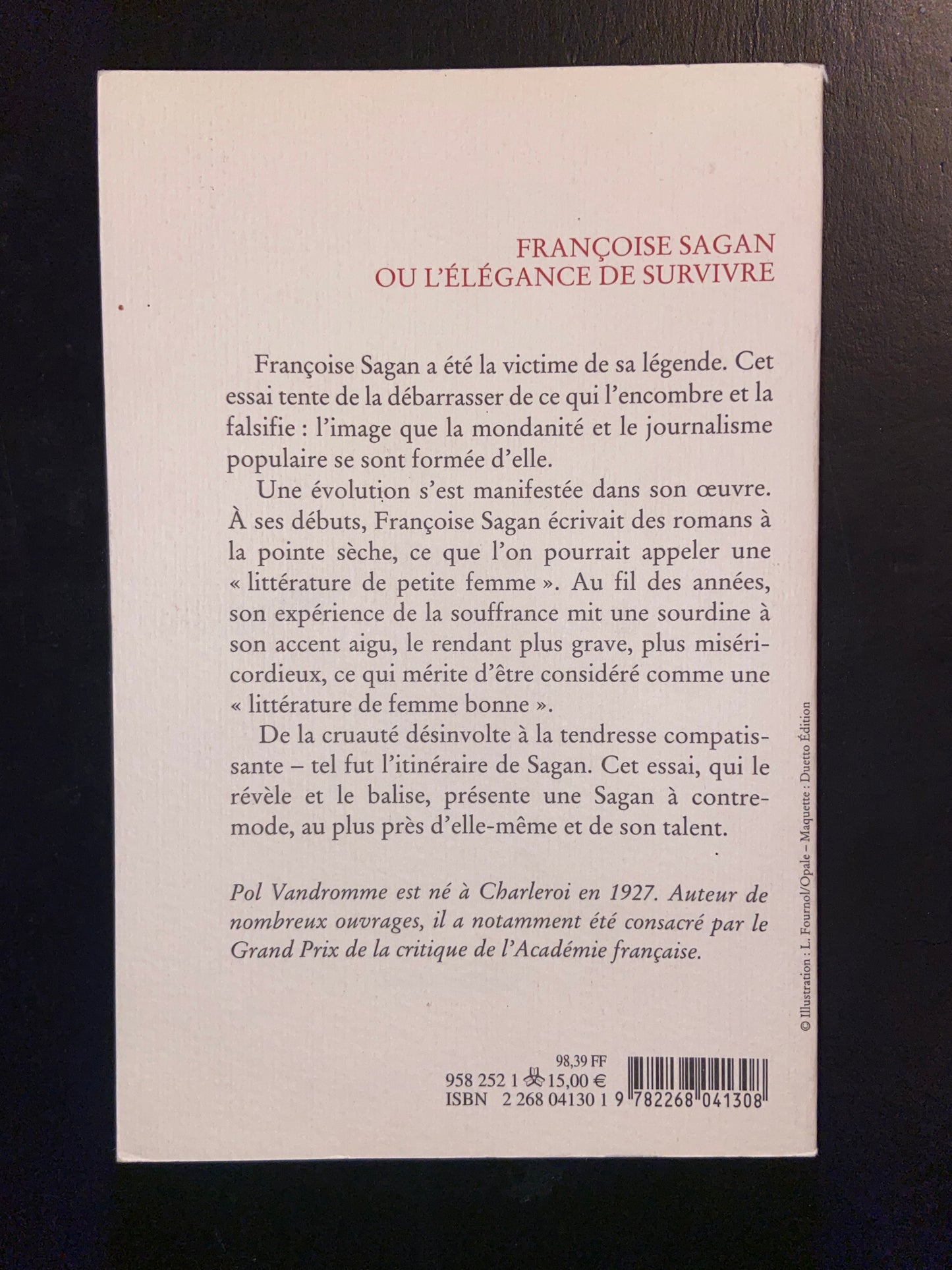 FRANÇOISE SAGAN OU L'ÉLÉGANCE DE SURVIVRE