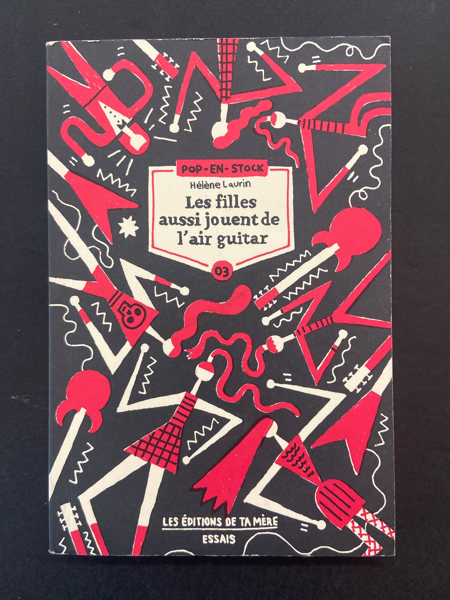 POP-EN-STOCK - 03 - LES FILLES AUSSI JOUENT DE L'AIR GUITAR