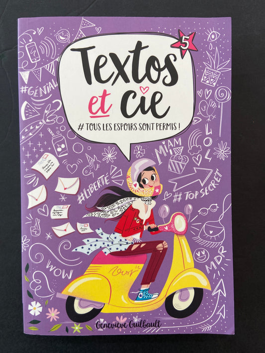 TEXTOS ET CIE - T.05 #TOUS LES ESPOIRS SONT PERMIS!