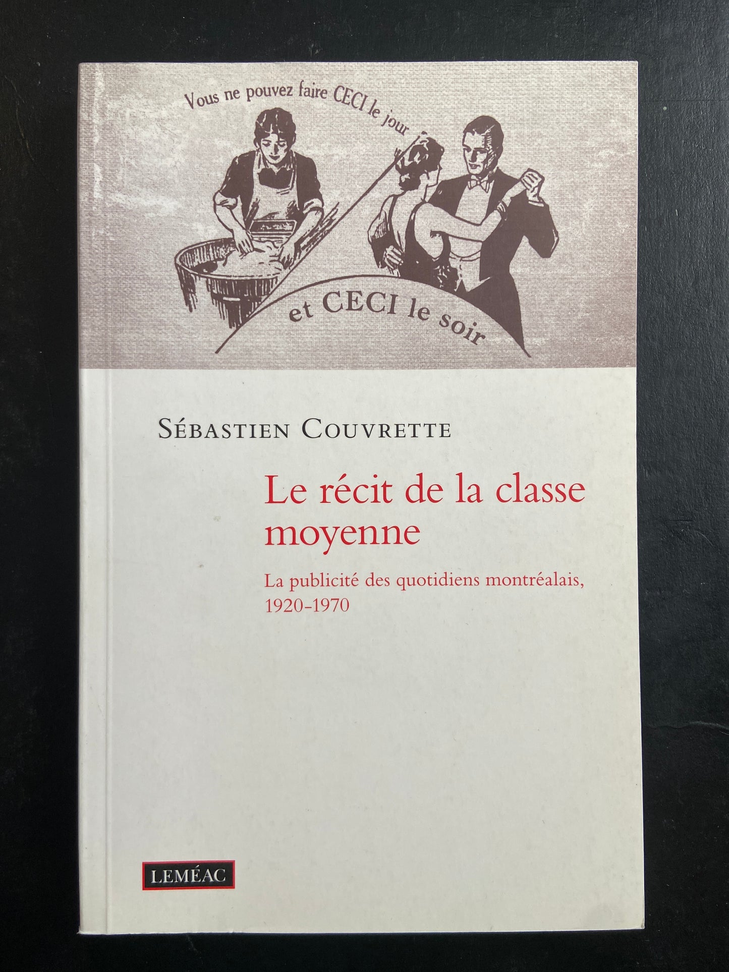 LE RÉCIT DE LA CLASSE MOYENNE
