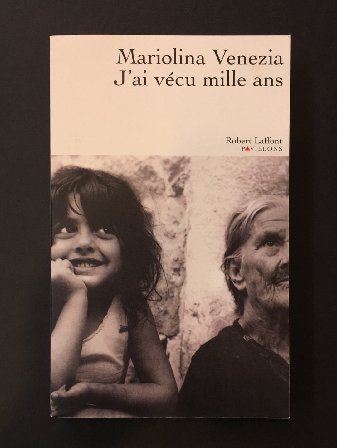J'AI VÉCU MILLE ANS