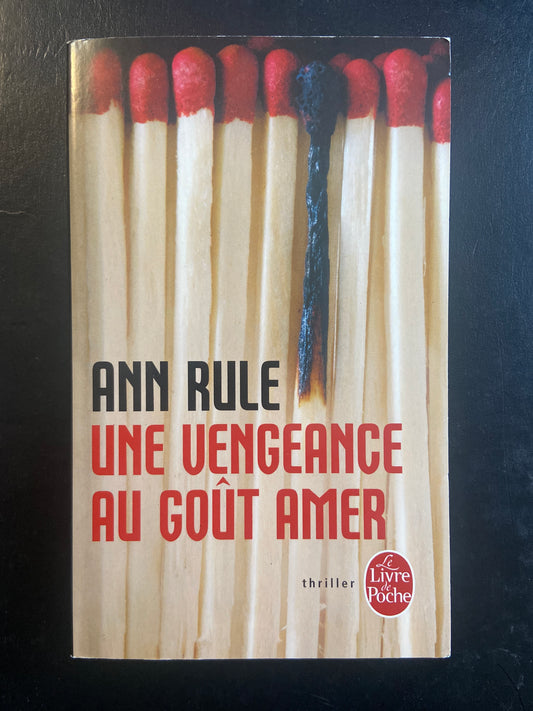 UNE VENGEANCE AU GOÛT AMER