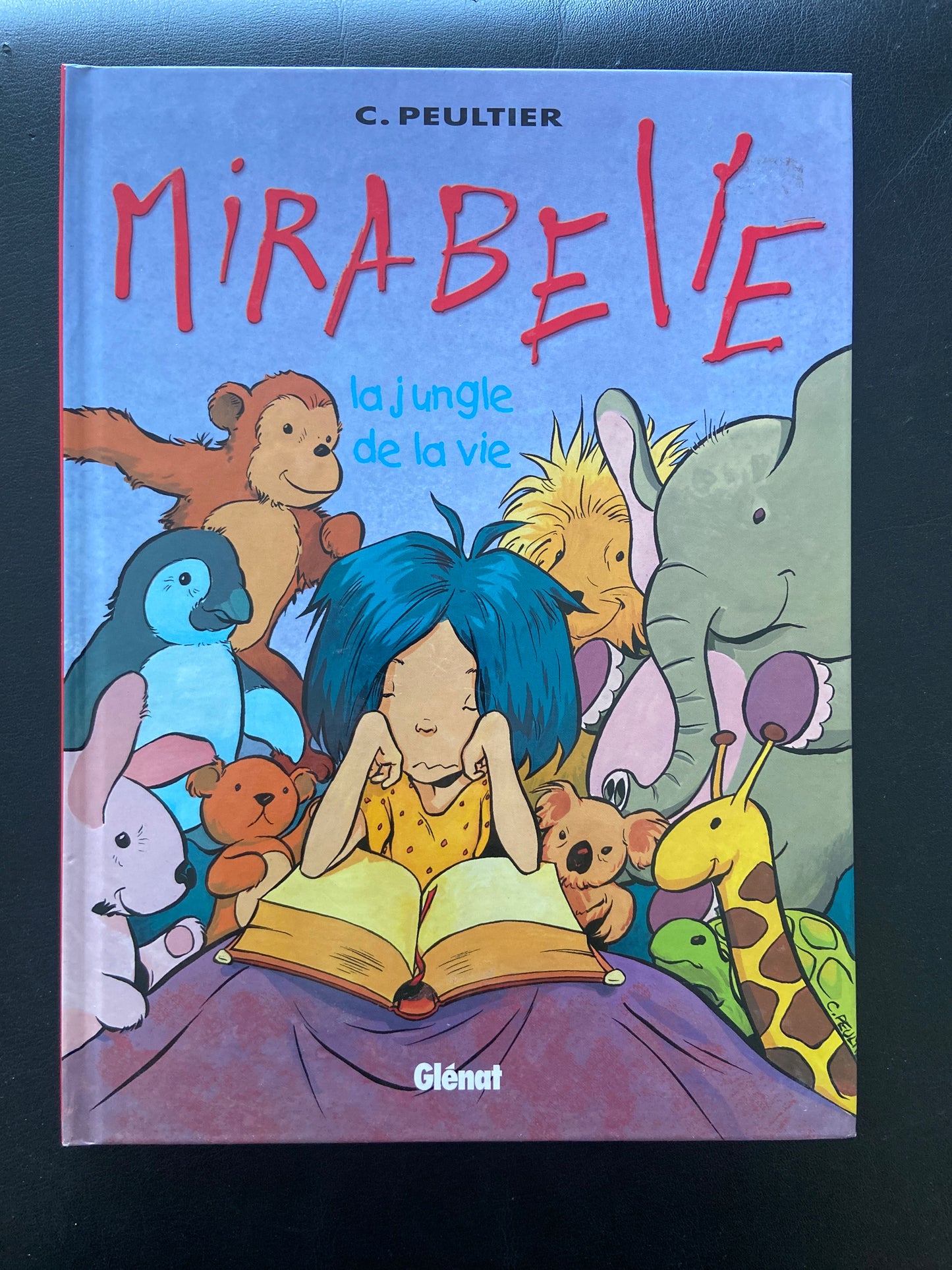 MIRABELLE - TOME 02 - LA JUNGLE DE LA VIE