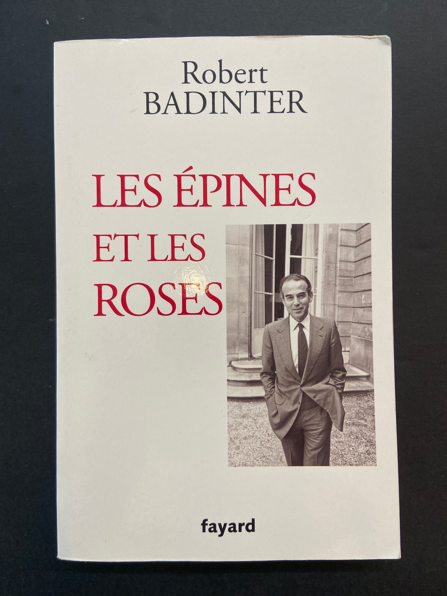 LES ÉPINES ET LES ROSES