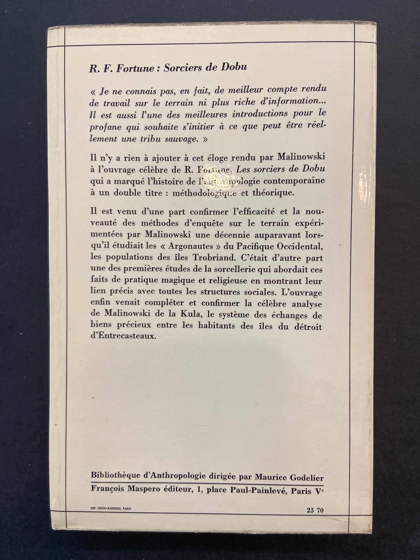 SORCIERS DE DOBU - ANTHROPOLOGIE SOCIALE DES INSULAIRES DE DOBU DANS LE PACIFIQUE