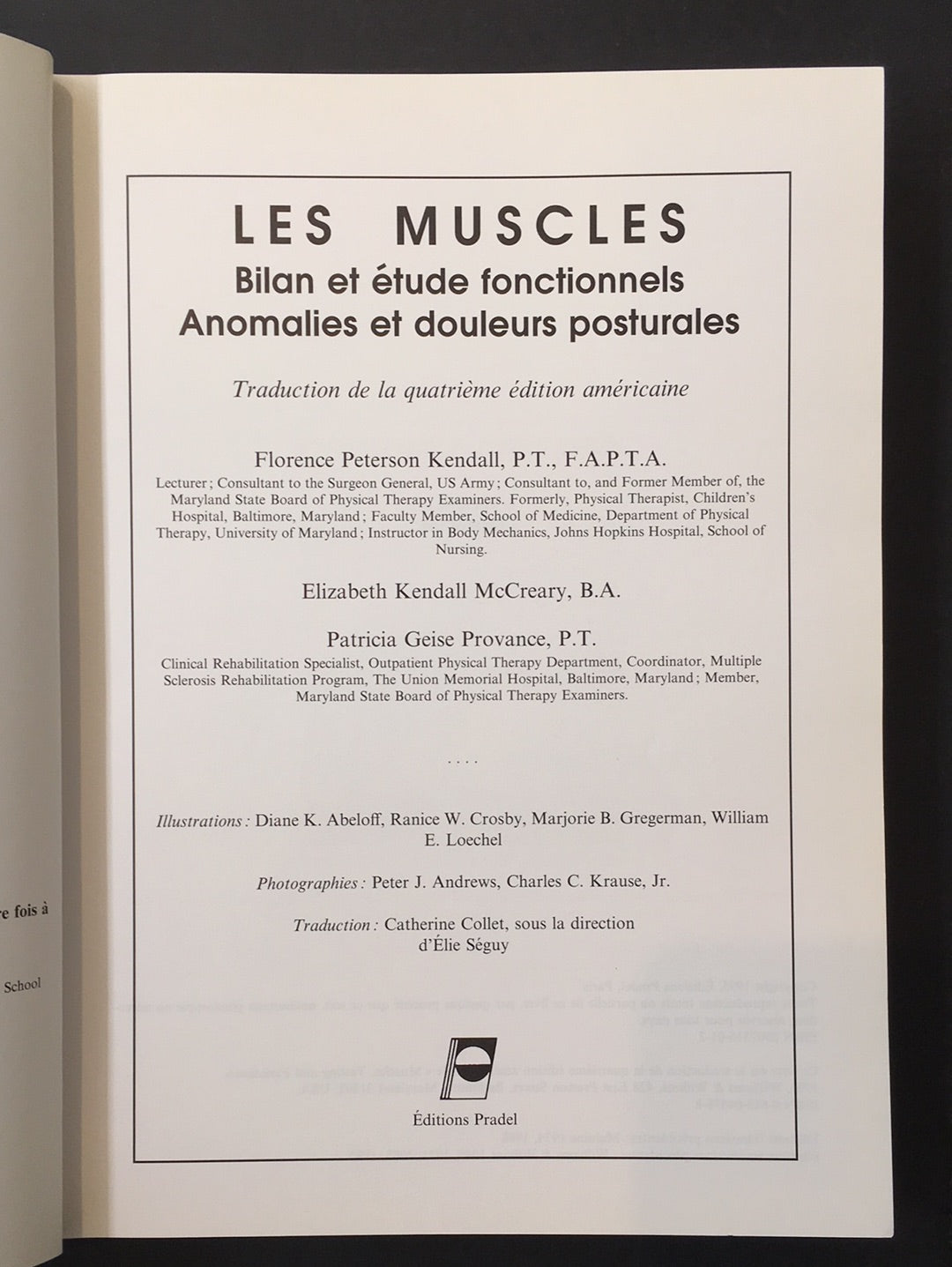 LES MUSCLES - BILAN ET ÉTUDE FONCTIONNELS - ANOMALIES ET DOULEURS POSTURALES