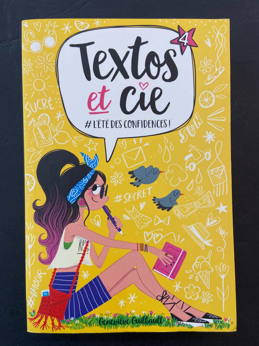 TEXTOS ET CIE - T.04 #L'ÉTÉ DES CONFIDENCES