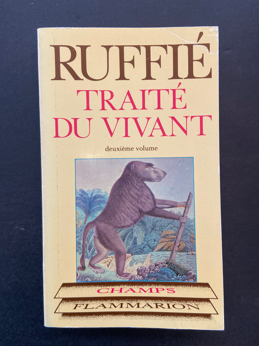 TRAITÉ DU VIVANT - T.02