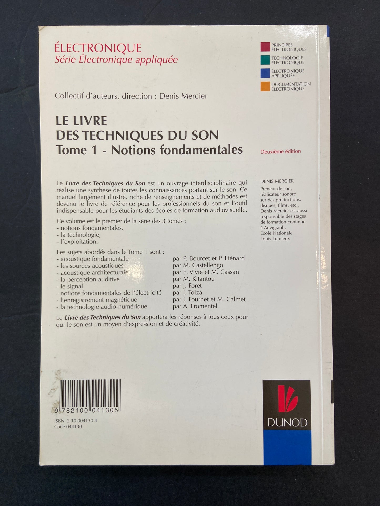 LE LIVRE DES TECHNIQUES DU SON - TOME 1 - NOTIONS FONDAMENTALES