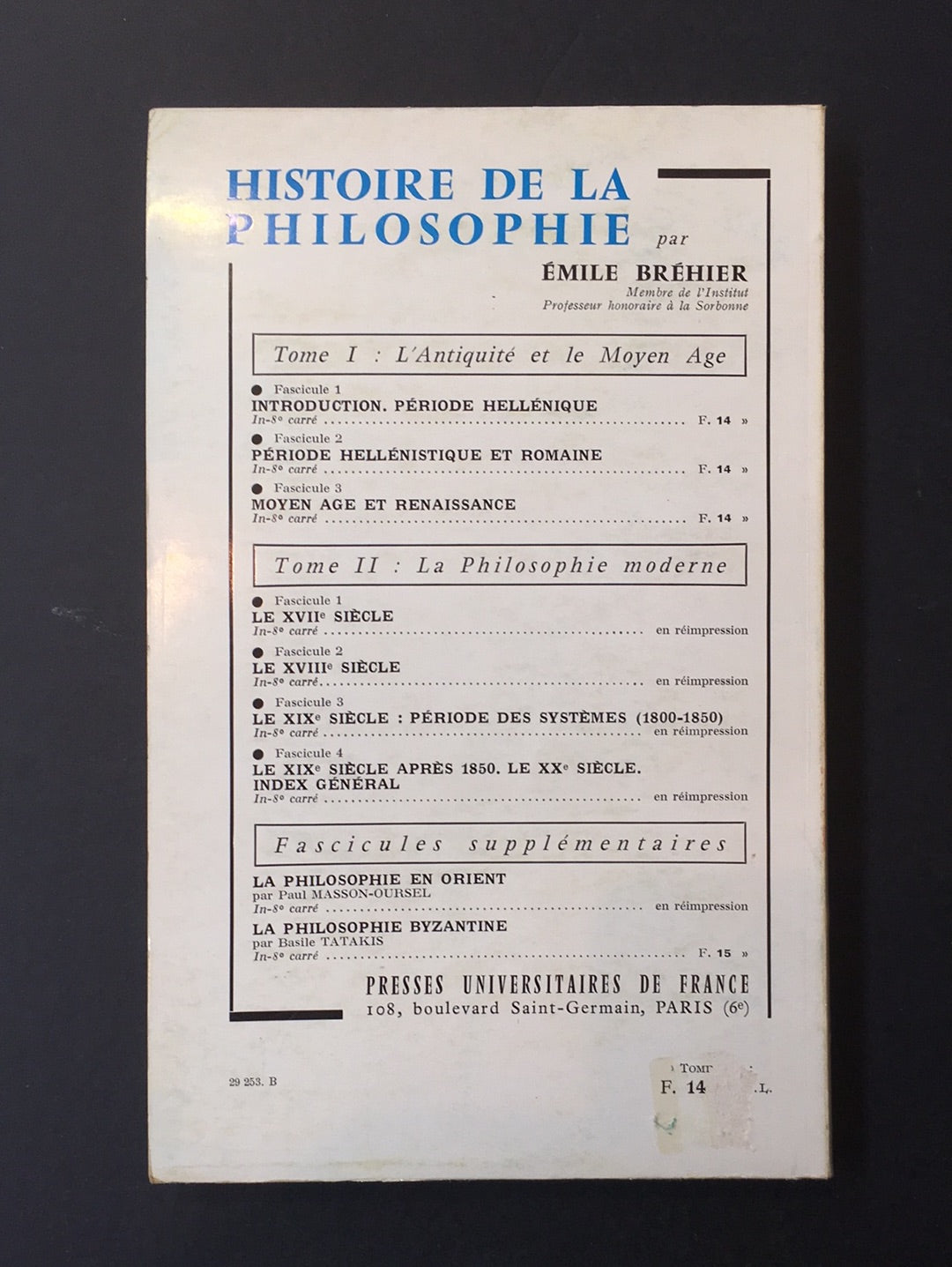 HISTOIRE DE LA PHILOSOPHIE - TOME 01 FASCICULE 3- L'ANTIQUITÉ ET LE MOYEN-AGE
