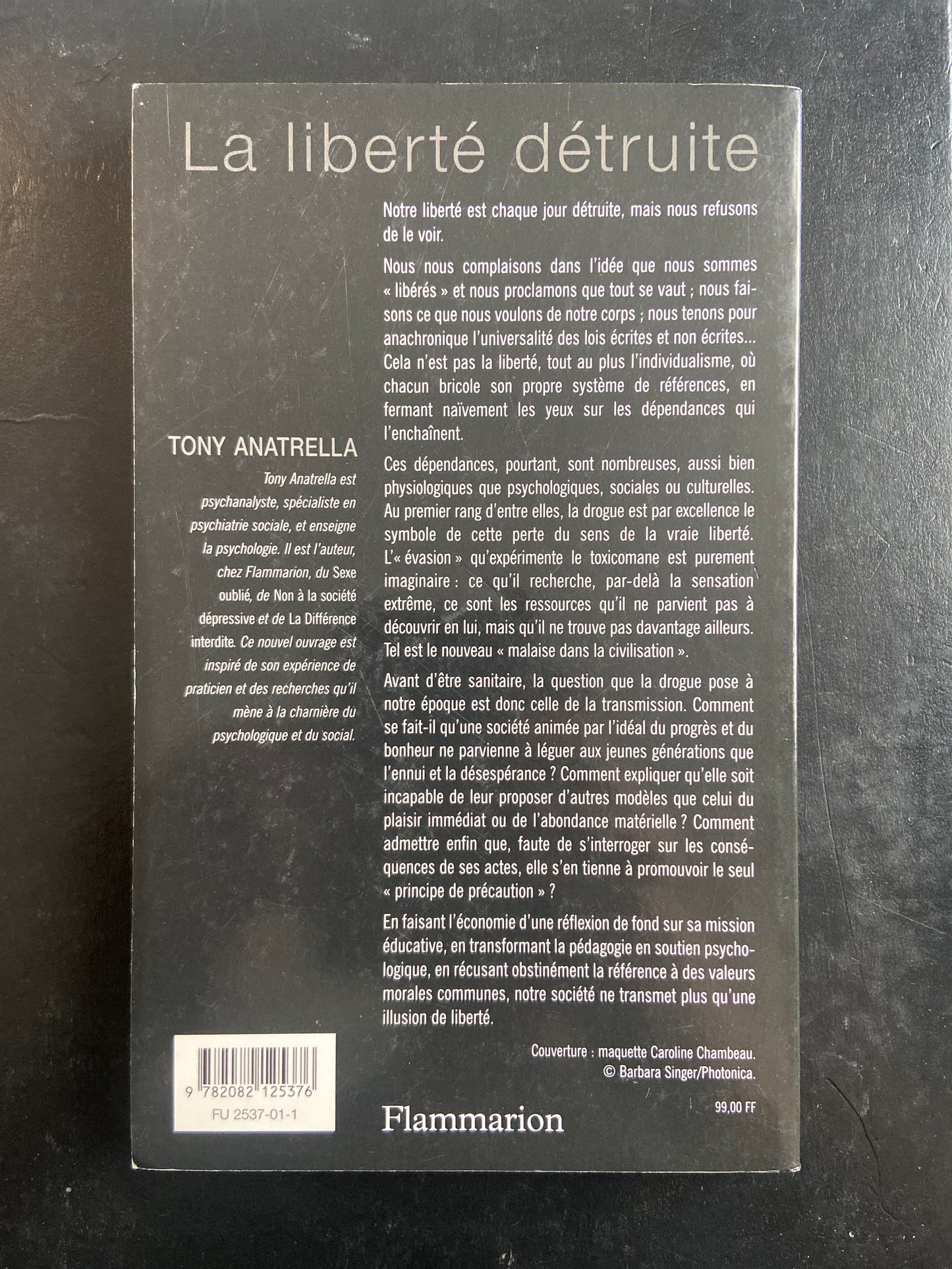 LA LIBERTÉ DÉTRUITE