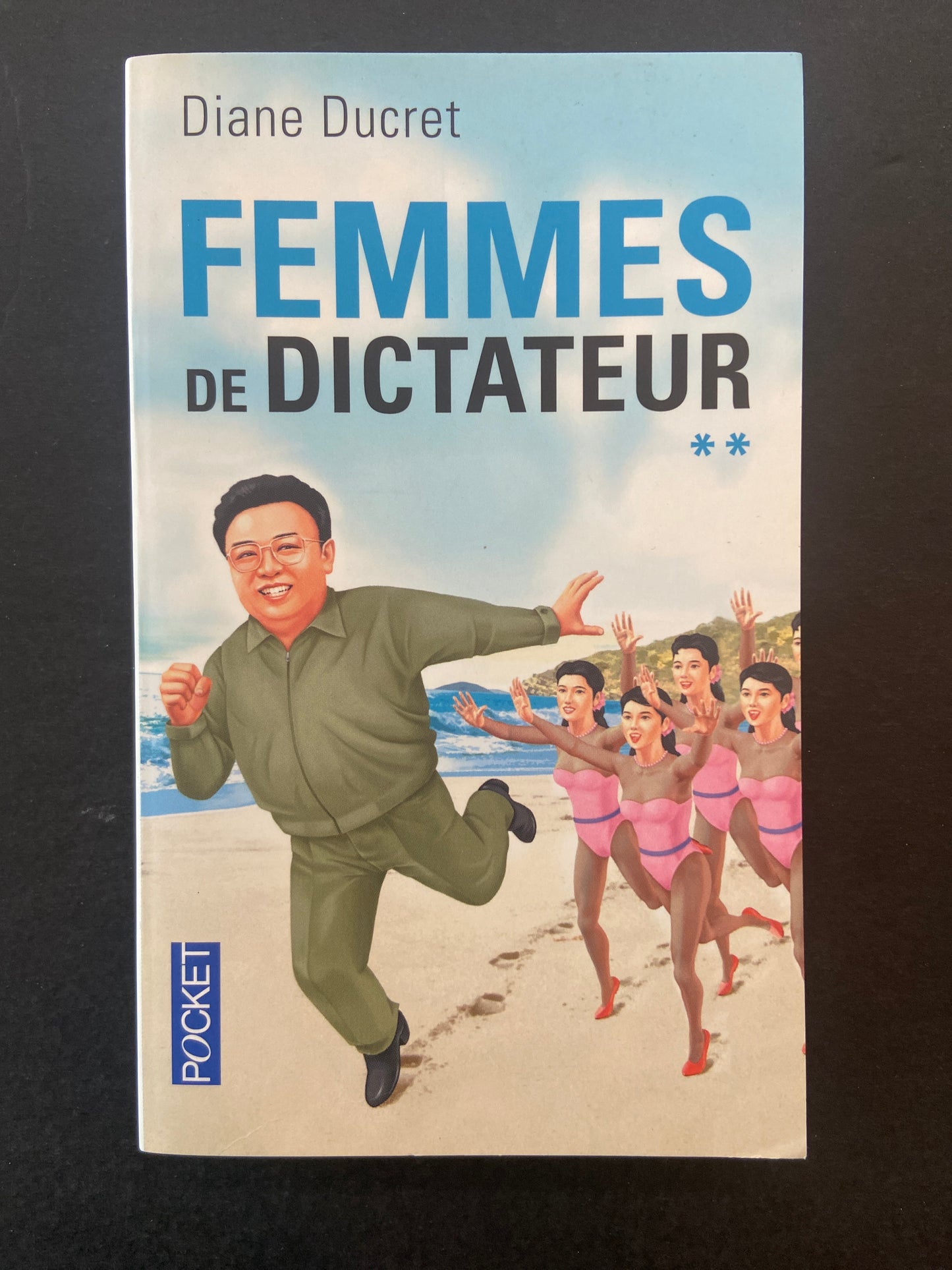 FEMMES DE DICTATEURS - T.02