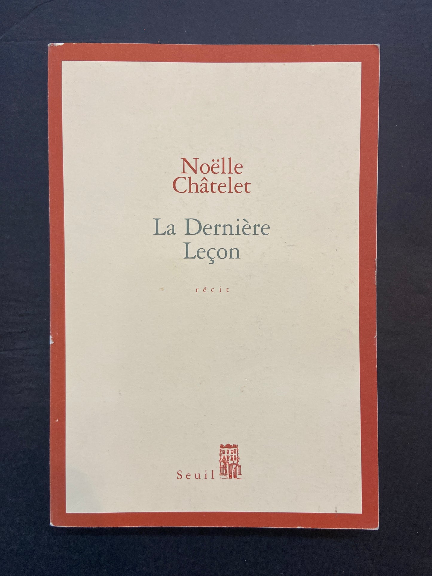 LA DERNIÈRE LEÇON