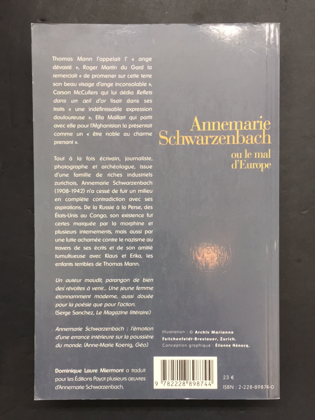ANNEMARIE SCHWARZENBACH OU LE MAL D'EUROPE
