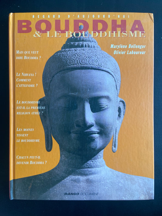 BOUDDHA & LE BOUDDHISME
