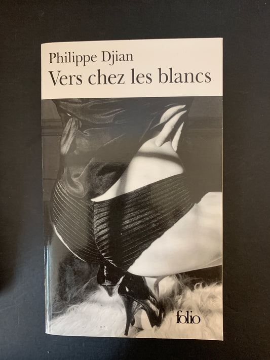 VERS CHEZ LES BLANCS