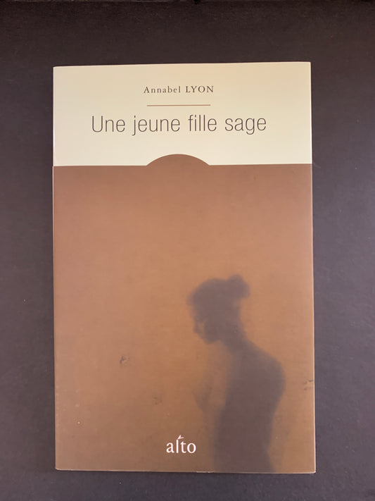 UNE JEUNE FILLE SAGE
