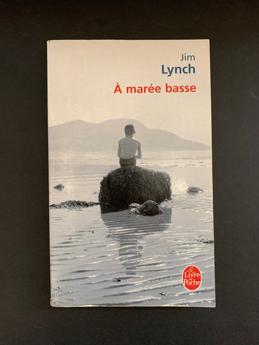 À MARÉE BASSE