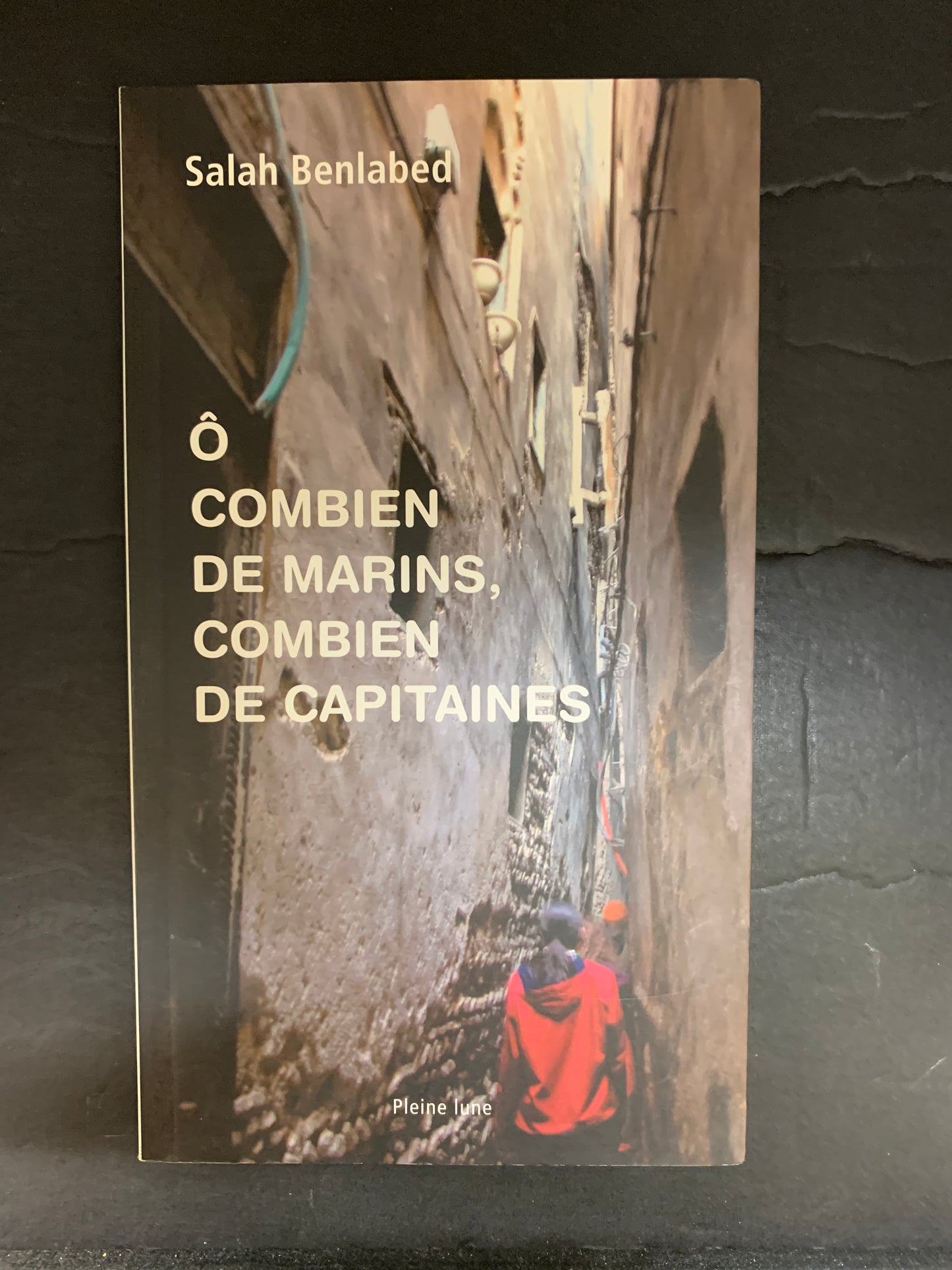 Ô COMBIEN DE MARINS COMBIEN DE CAPITAINES