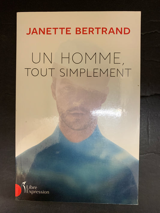 UN HOMME TOUT SIMPLEMENT
