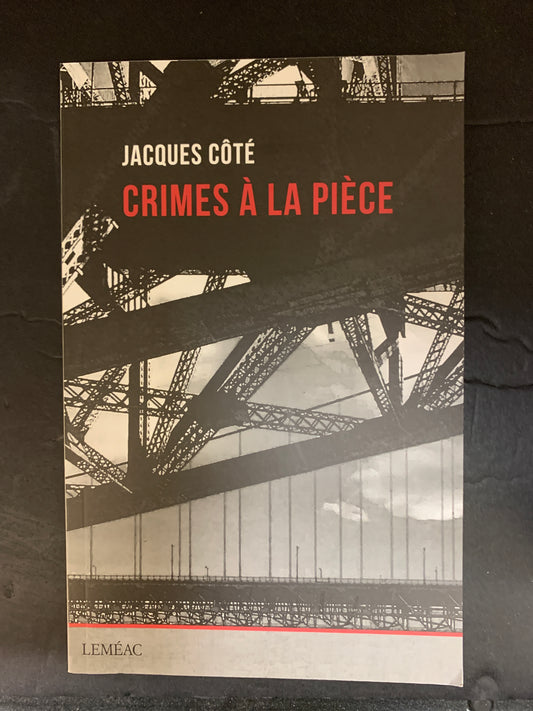 CRIMES À LA PIÈCE