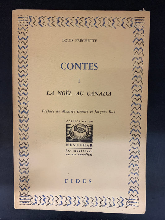 CONTES - TOME 01 - LA NOËL AU CANADA