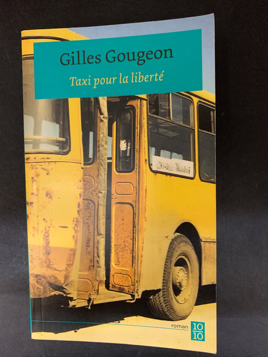 TAXI POUR LA LIBERTÉ