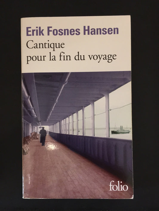 CANTIQUE POUR LA FIN DU VOYAGE